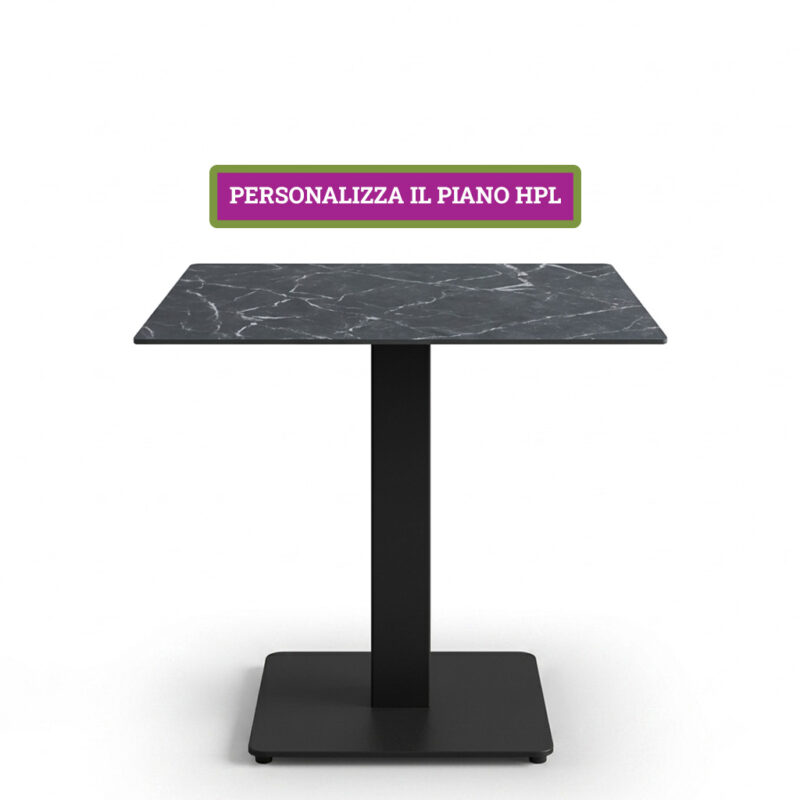 Tavolo 70x70 Completo di Base NERA (Tubo 8x8) e Piano HPL